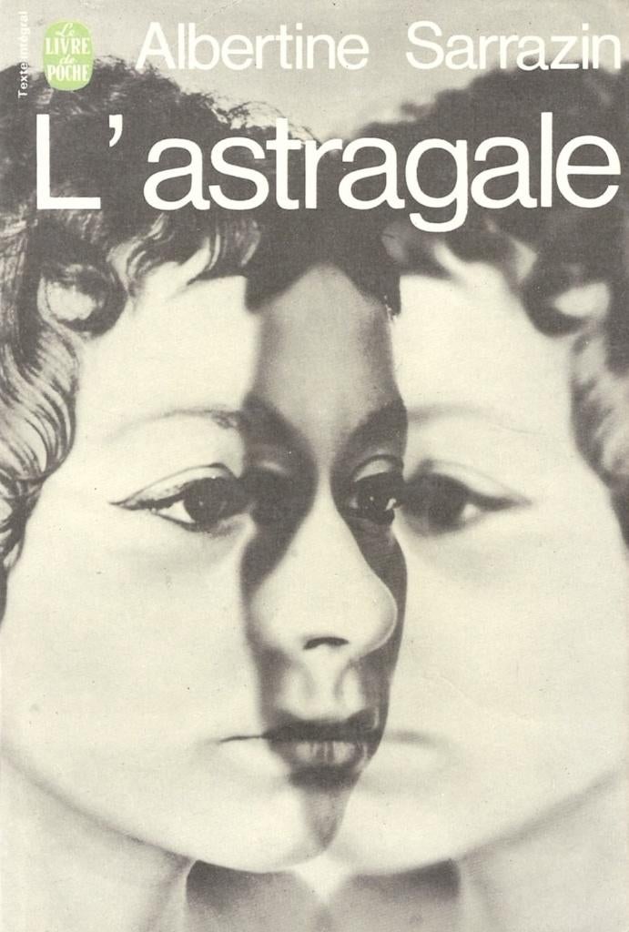 L' astragale - Albertine Sarrazin"", Boeken, Romans, Zo goed als nieuw, Ophalen of Verzenden