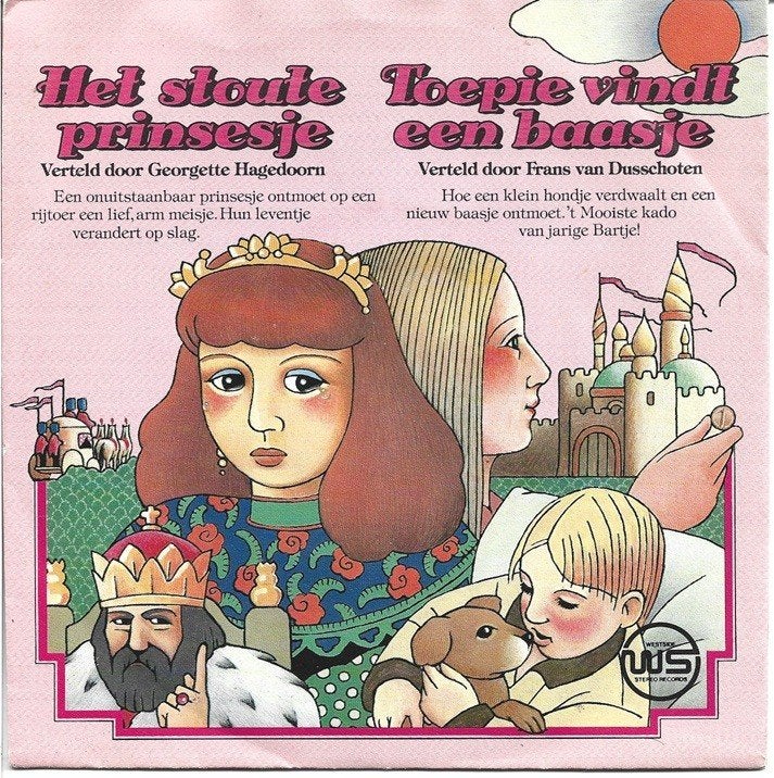 Georgette Hagedoorn, Frans van Dusschoten – Het Stoute Prins, Gebruikt, 7 inch, Ophalen of Verzenden, Nederlandstalig