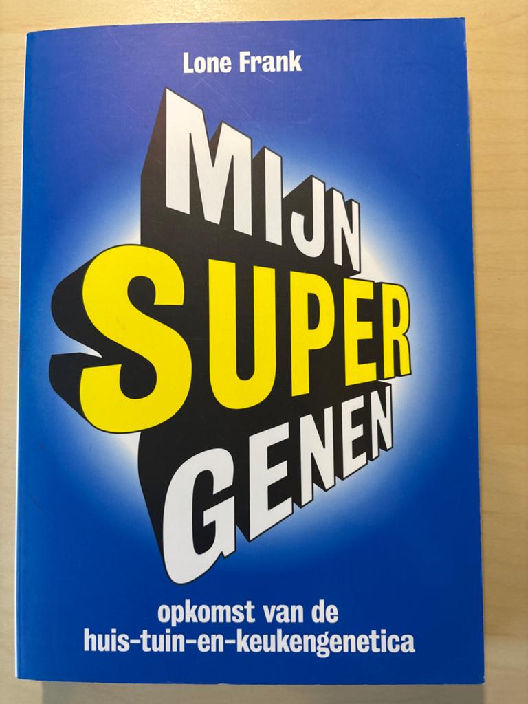 Mijn Supergenen - Lone Frank (Opkomst huis-tuin-keukengeneti, Ophalen of Verzenden, Zo goed als nieuw, Europa overig