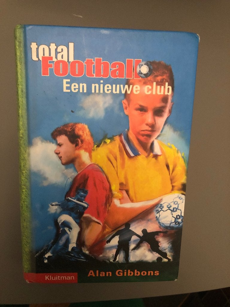 Total Football - Een nieuwe club van Alan Gibbons:, Ophalen of Verzenden, Gelezen, Alan gibbon, Nederland
