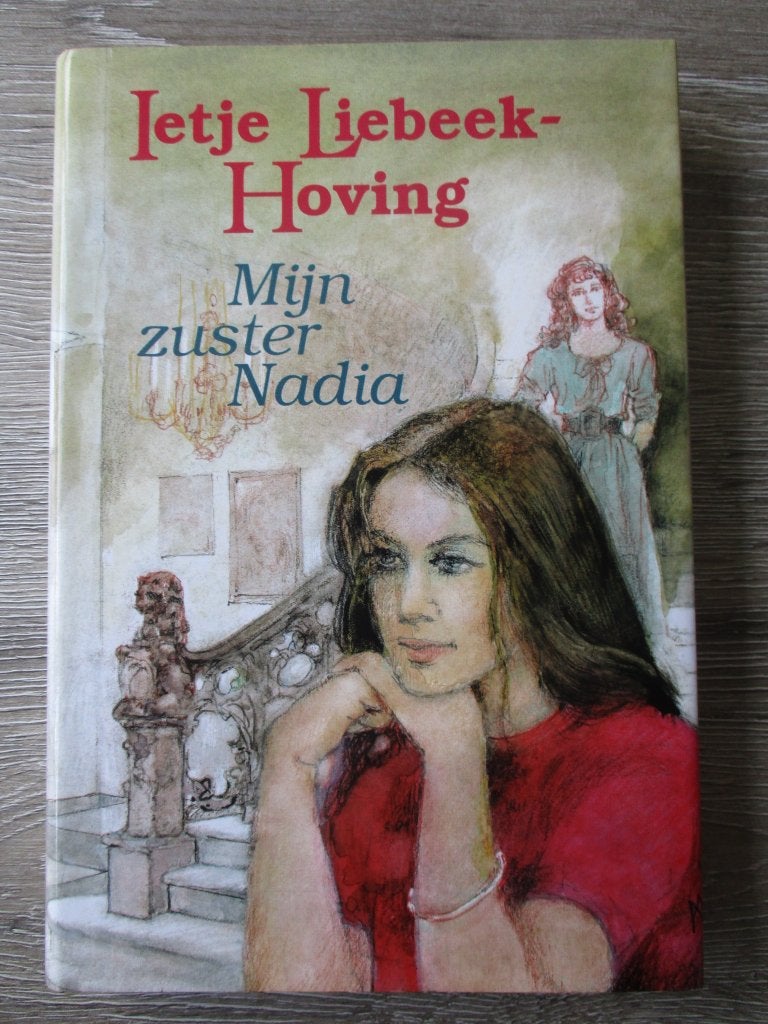 Mijn zuster Nadia - Ietje Liebeek-Hoving, Boeken, Ophalen of Verzenden, Gelezen