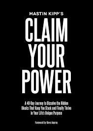 Mastin Kipp's: Claim your power. Engelstalig, Ophalen of Verzenden, Zo goed als nieuw, Persoonlijkheidsleer, Mastin Kipp's