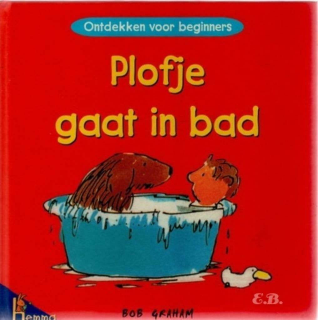 Plofje gaat in bad (Ontdekken voor beginners)"", Ophalen of Verzenden, Zo goed als nieuw, Bob Graham, Non-fictie