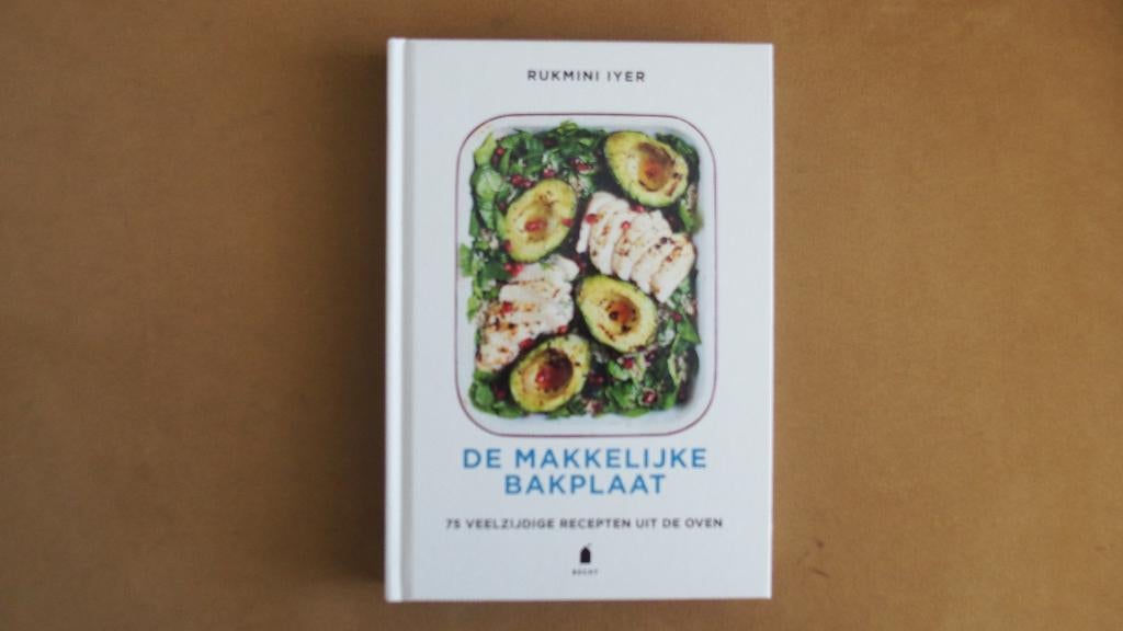 De makkelijke bakplaat - Rukmini Iyer, Boeken, Ophalen of Verzenden, Zo goed als nieuw, Rukmini Iyer, Gezond koken