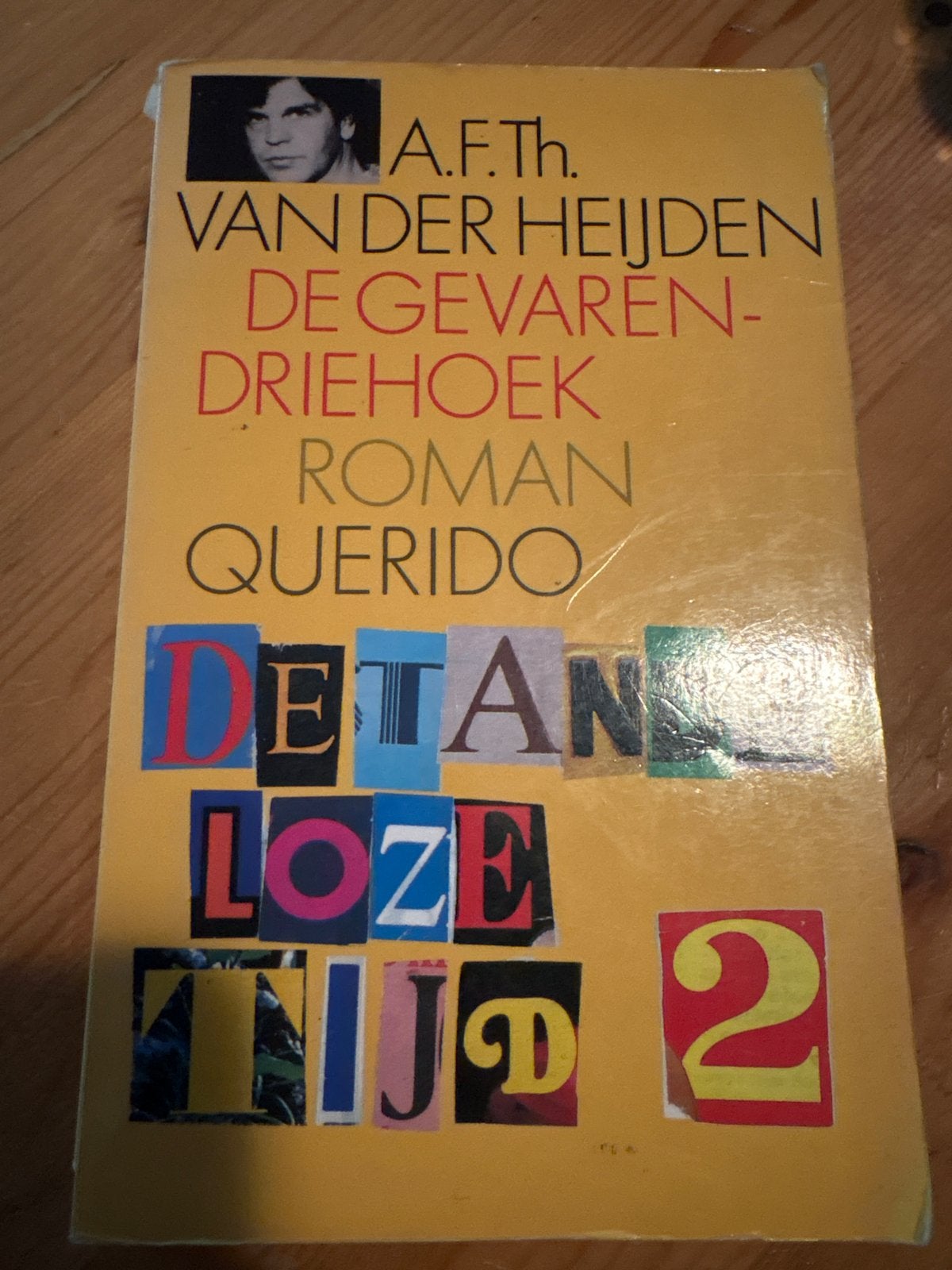 A.F.Th. van der Heijden - De Gevaren Driehoek (De Tandeloze, Ophalen of Verzenden, Zo goed als nieuw