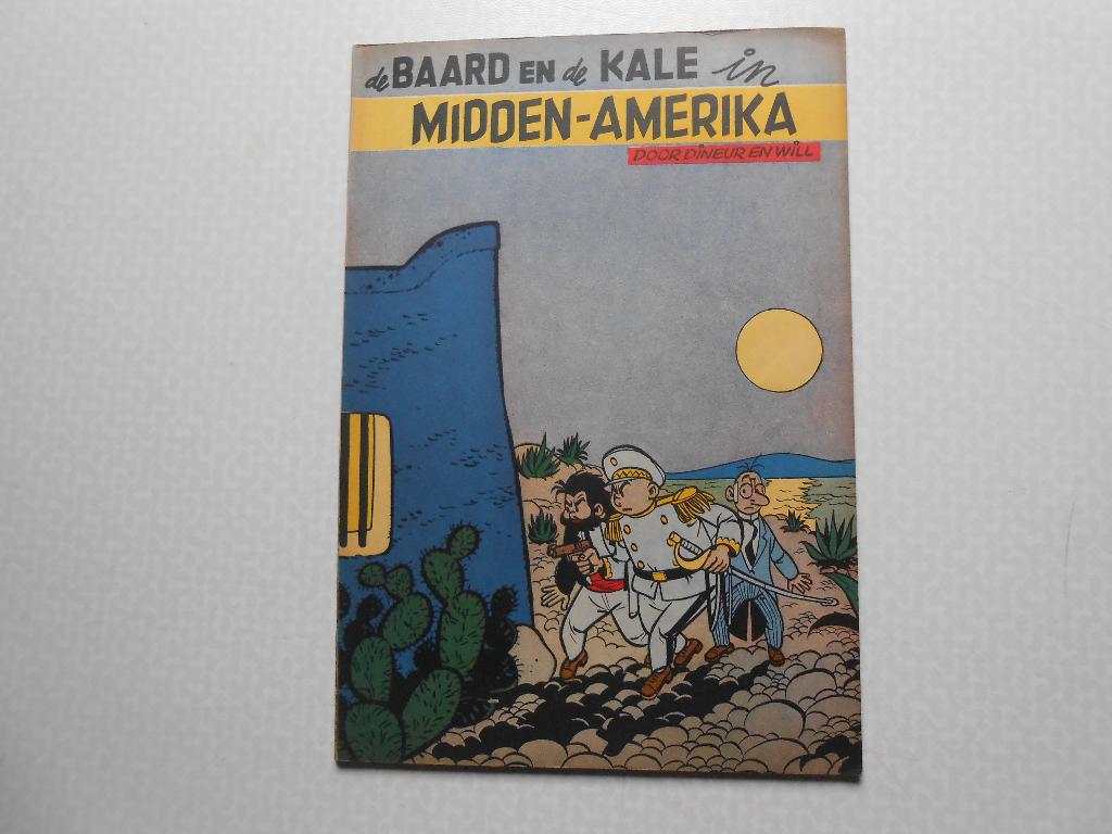 Baard en Kale 2 in Midden-Amerika 1954 1 ste druk., Boeken, Stripboeken, Dineur/Will, Eén stripboek, Nieuw, Ophalen of Verzenden