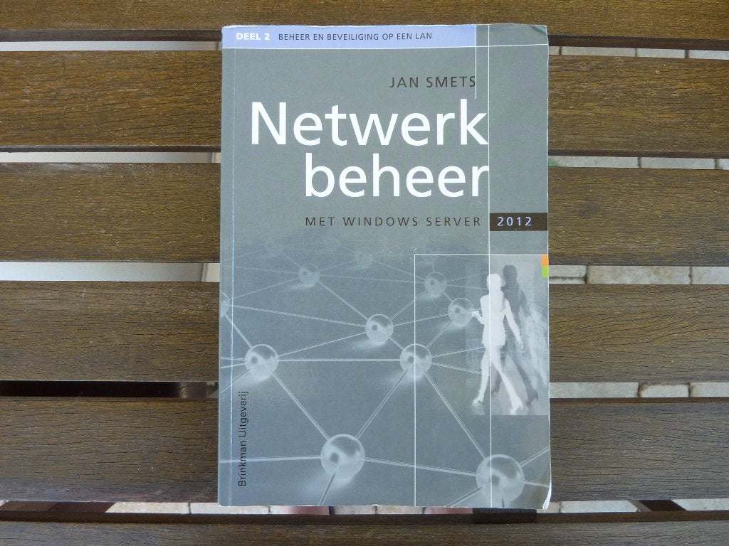 Netwerkbeheer met windows server 2012 deel 2, Boeken, Schoolboeken, Ophalen of Verzenden, Zo goed als nieuw, Overige niveaus, Informatica en Computer