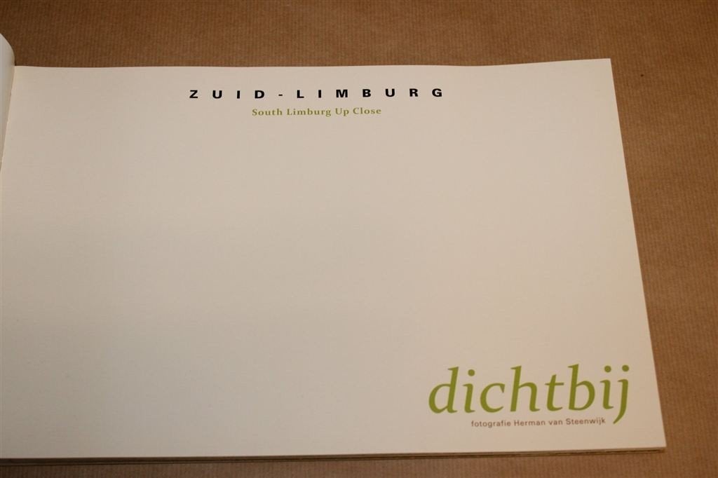 Zuid-Limburg Dichtbij — Fotoboek Heuvelland en Kastelen, Ophalen of Verzenden, Gelezen, Fotografen