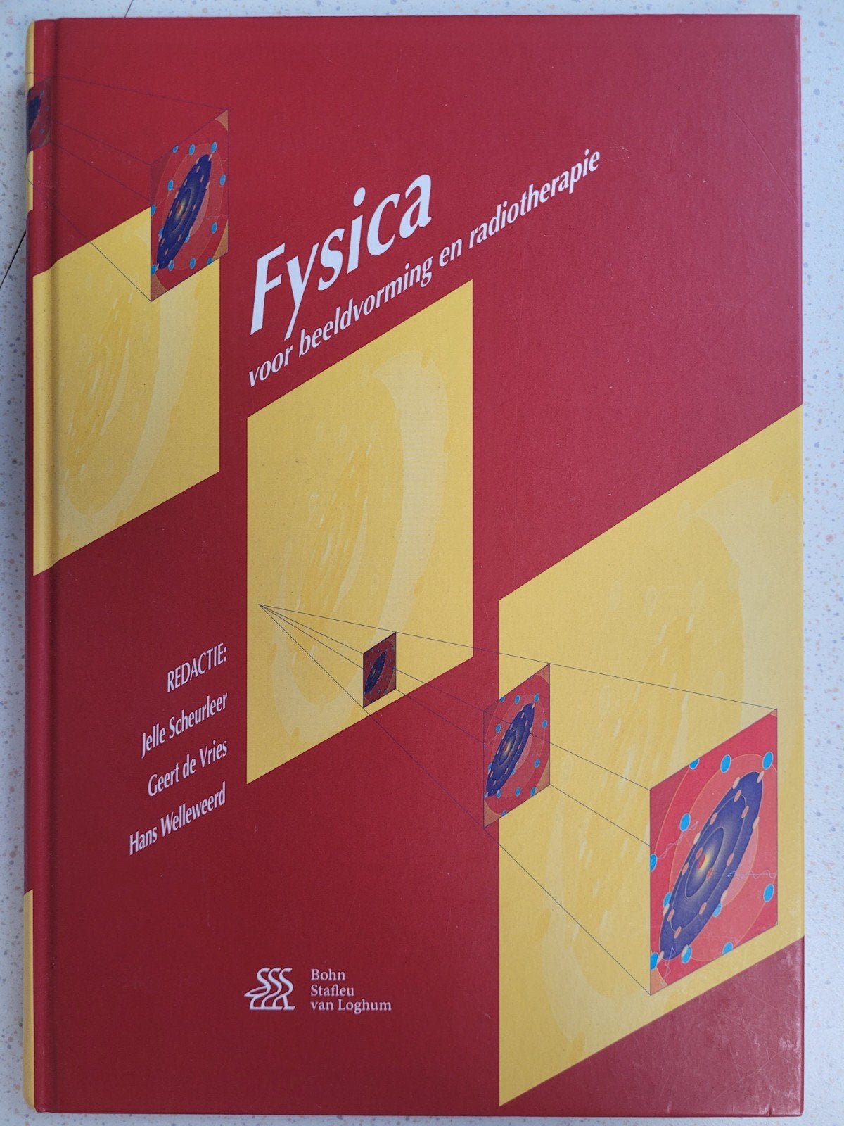 Fysica voor beeldvorming en radiotherapie, Jelle Scheurleer, Geert de Vries, Hans Welleweerd, Zo goed als nieuw, Beta, HBO