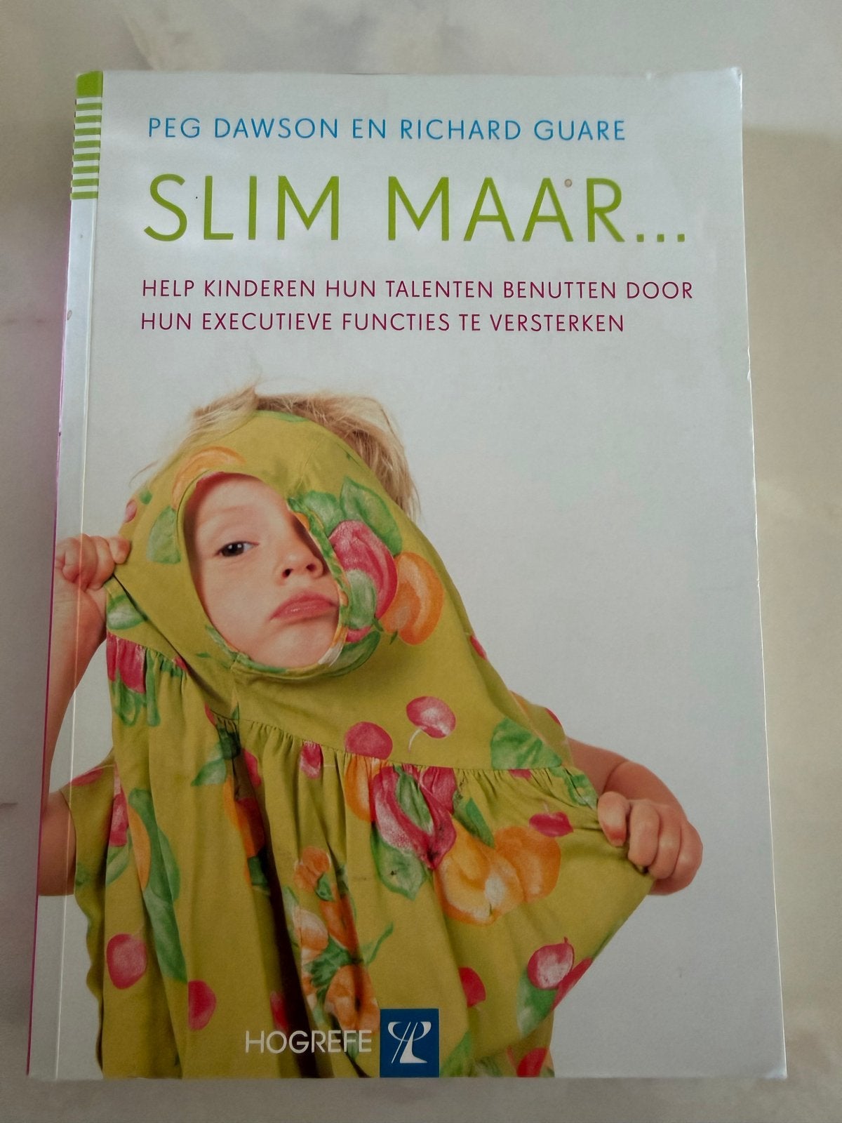 Slim maar... Help kinderen hun talenten benutten, Ophalen of Verzenden, Gelezen