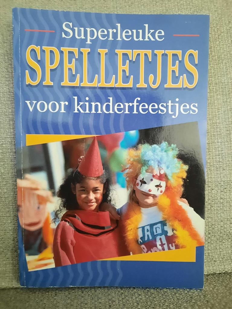 Boek 'Superleuke spelletjes voor kinderfeestjes'., Boeken, Ophalen of Verzenden, Spiritualiteit algemeen, Achtergrond en Informatie