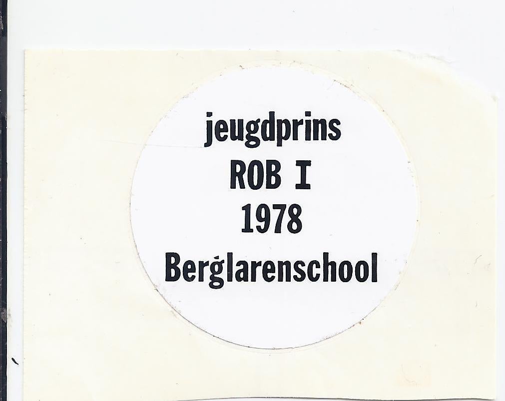 So191 sticker jeugdprins rob 1 - 1978 berglarenschool, Ophalen of Verzenden, Zo goed als nieuw, Overige typen