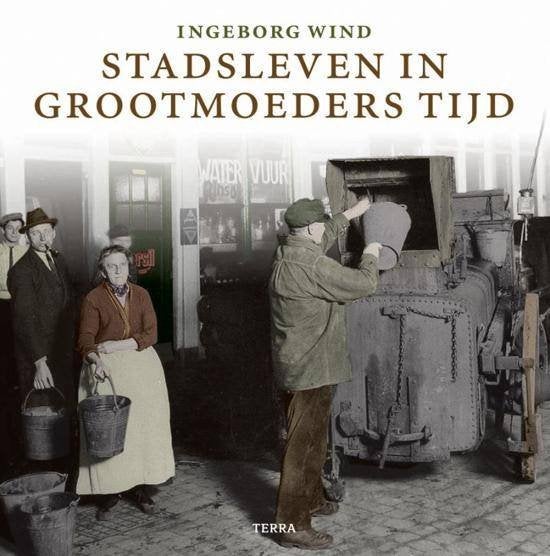 Stadsleven In Grootmoeders Tijd, Ophalen of Verzenden, 20e eeuw of later, Zo goed als nieuw