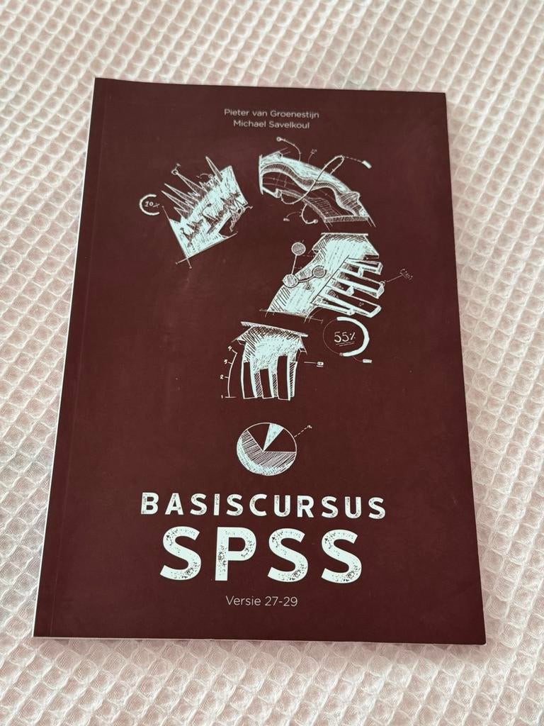 Basiscursus SPSS nieuw, Pieter van Groenestijn; Michael Savelkoul, Sociale wetenschap, Ophalen of Verzenden, Zo goed als nieuw