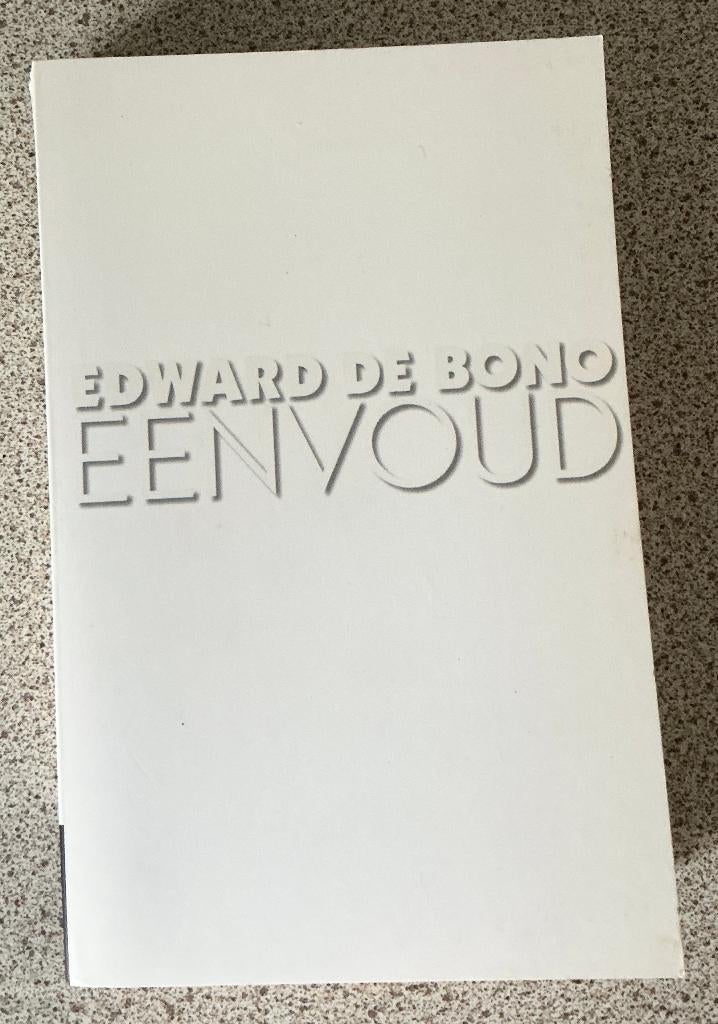 Eenvoud - Edward de Bono, Ophalen of Verzenden, Gelezen, Ontwikkelingspsychologie, Edward de Bono