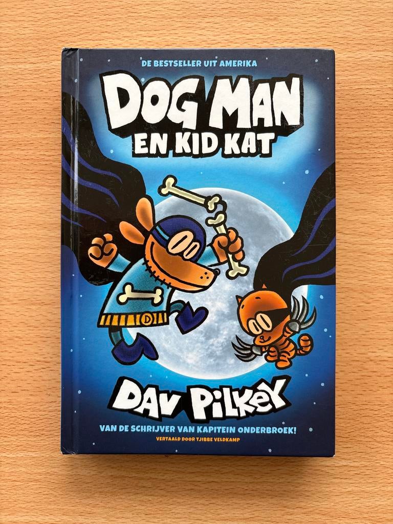Dog Man en Kid Kat - Dav Pilkey (De Bestseller uit Amerika), Ophalen of Verzenden, Zo goed als nieuw, Fictie algemeen