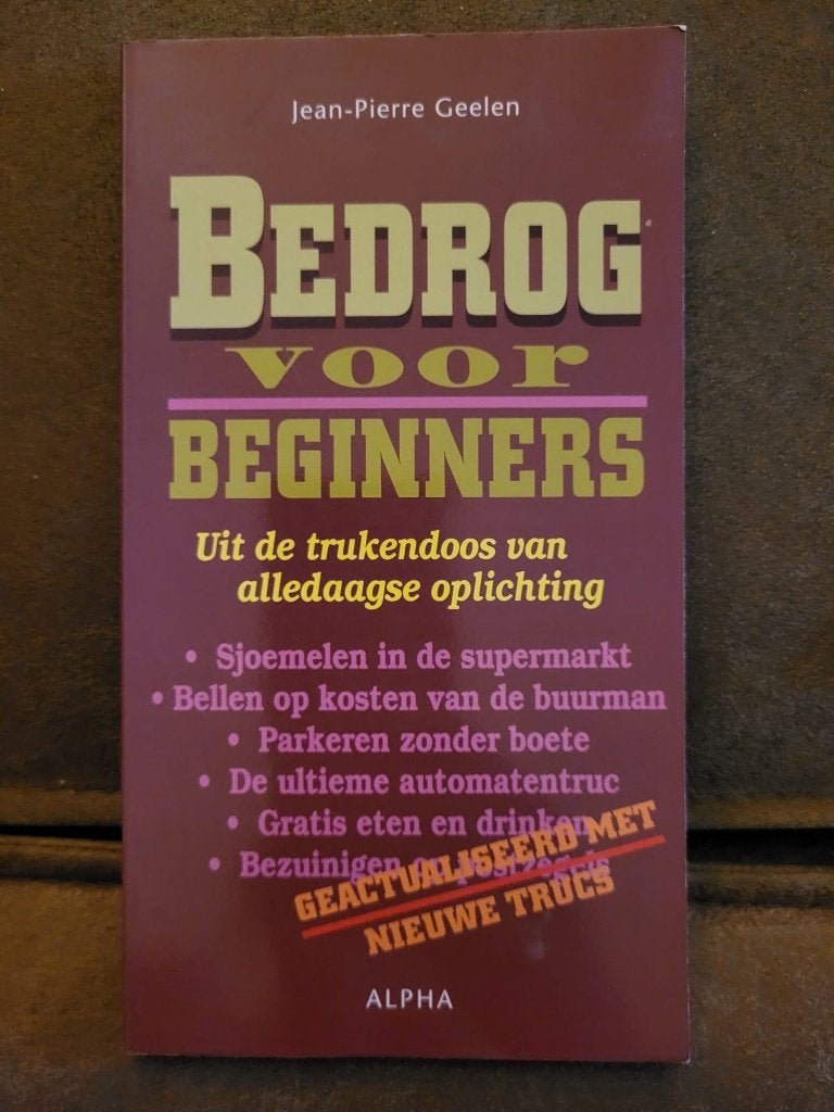 Boek - Jean-Pierre Geelen - Bedrog voor beginners, Ophalen of Verzenden, Jean-Pierre Geelen, Verhalen, Zo goed als nieuw
