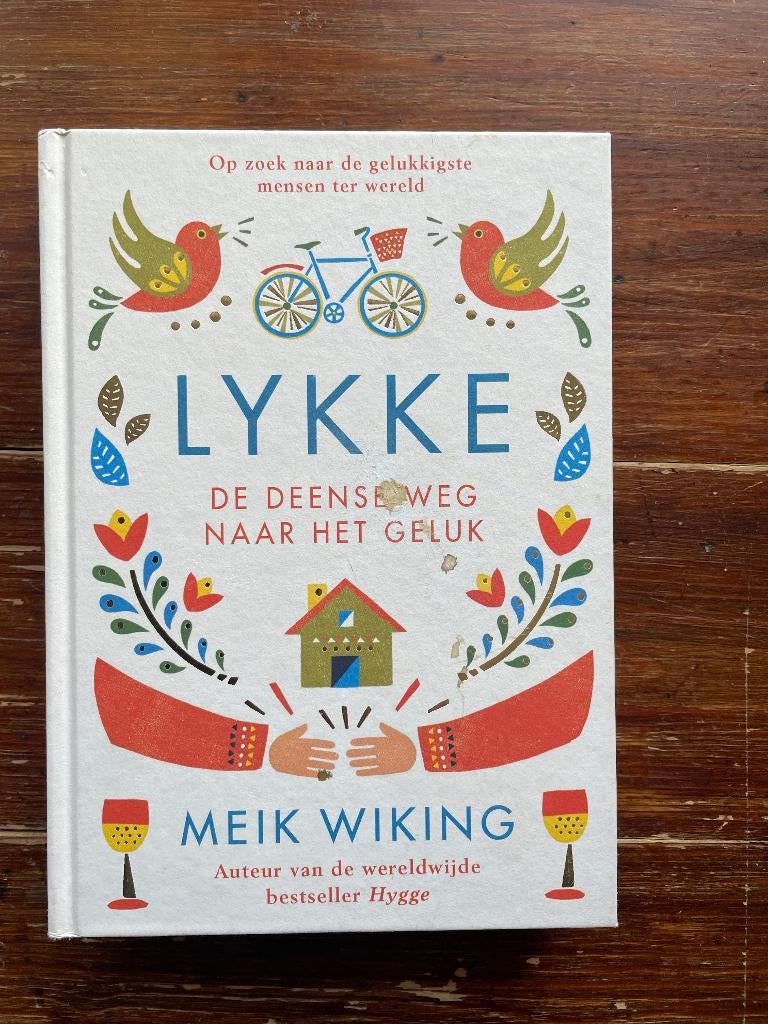 Meik Wiking Lykke De Deense weg naar het geluk 2017, Boeken, Achtergrond en Informatie, Meik Wiking, Ophalen of Verzenden, Zo goed als nieuw