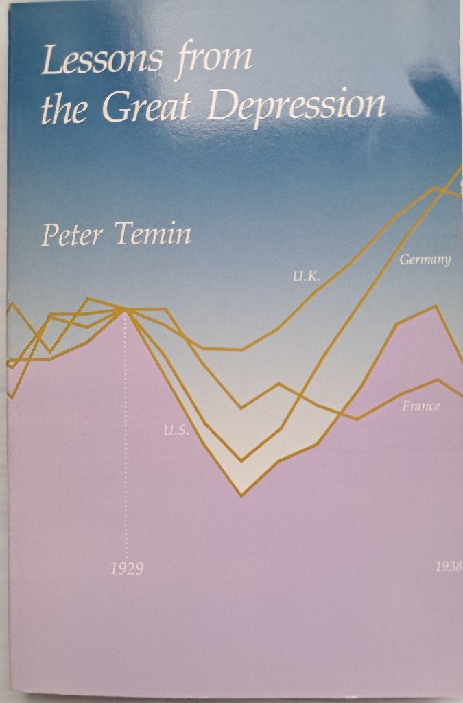 Lessons from the Great Depression | Peter Temin | Cambridge, Gelezen, Ophalen of Verzenden, Economie en Marketing, Peter Temin