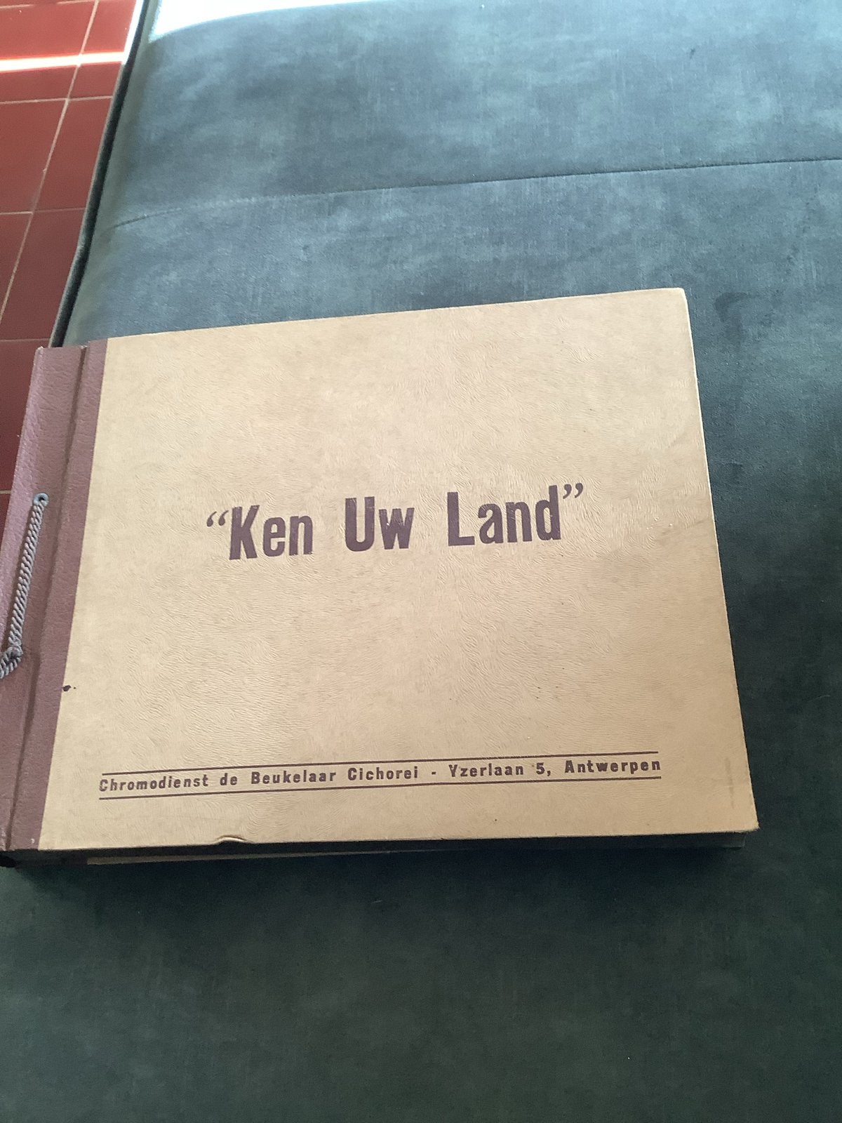 Vintage fotoalbum "Ken Uw Land" - België, Ophalen of Verzenden, Voor 1920, Gelopen, Antwerpen