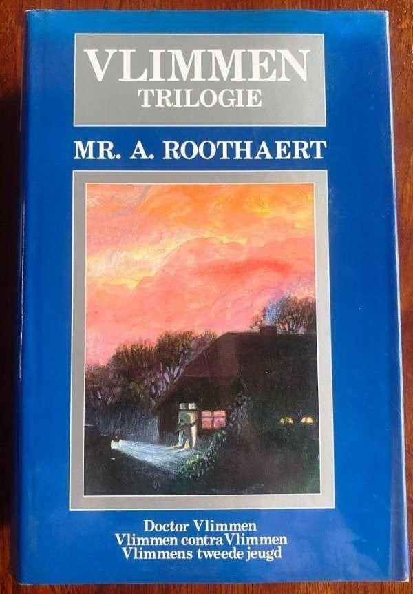 Vlimmen trilogie - mr. A. Roothaert, Ophalen of Verzenden, Gelezen, Mr. A. Roothaert, Nederland