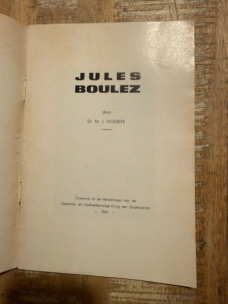 Jules Boulez - Dr. M. J. Hoebeke, Gelezen, Dr. M. J. Hoebeke, Ophalen of Verzenden, Schilder- en Tekenkunst