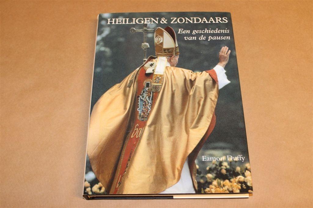 Heiligen & Zondaars — Geschiedenis Pausen — Eamon Duffy, Ophalen of Verzenden, Zo goed als nieuw