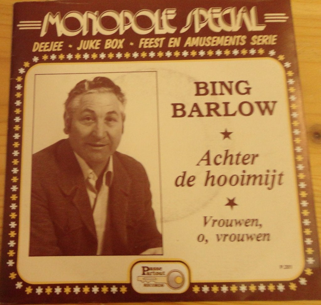 Bing Barlow > Achter de hooimijt, Ophalen of Verzenden, Gebruikt, 7 inch, Nederlandstalig