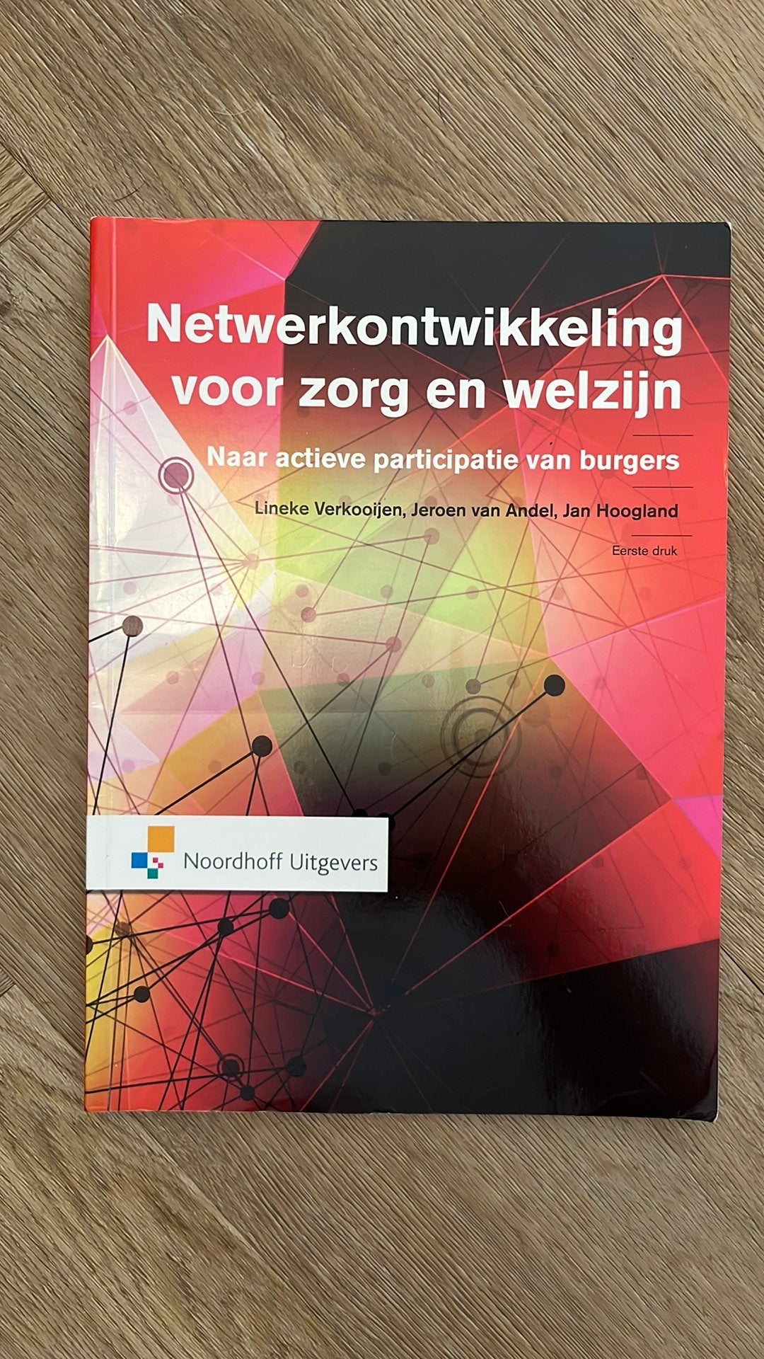 Jeroen Andel van - Netwerkontwikkeling voor zorg en welzijn, Overige niveaus, Ophalen, Gelezen, Overige vakken