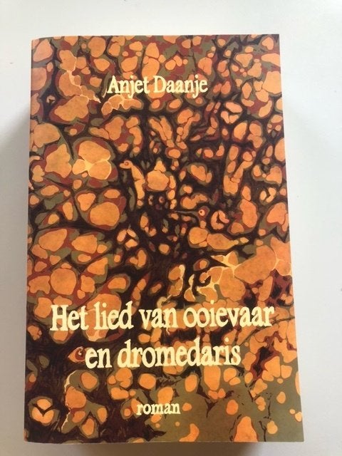 Anjet Daanje: Het lied van ooievaar en dromedaris, Ophalen of Verzenden, Gelezen