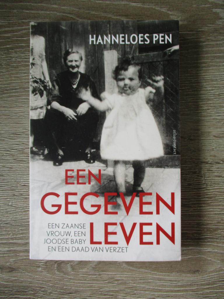 Een gegeven leven - Hanneloes Pen, Ophalen of Verzenden, Tweede Wereldoorlog, Gelezen, Overige onderwerpen