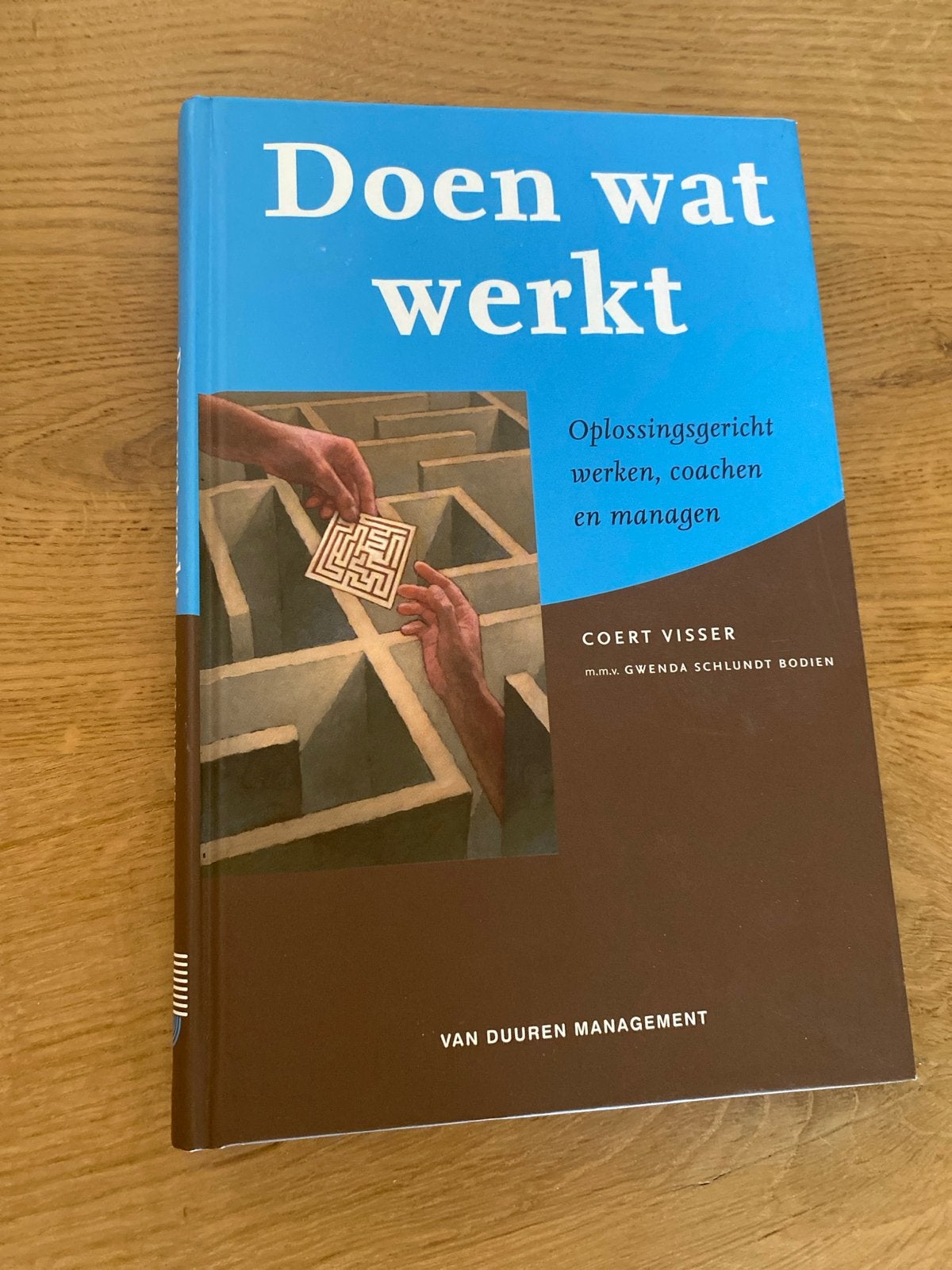 Doen wat werkt: Oplossingsgericht werken, coachen en managen, Ophalen, Gelezen, Management