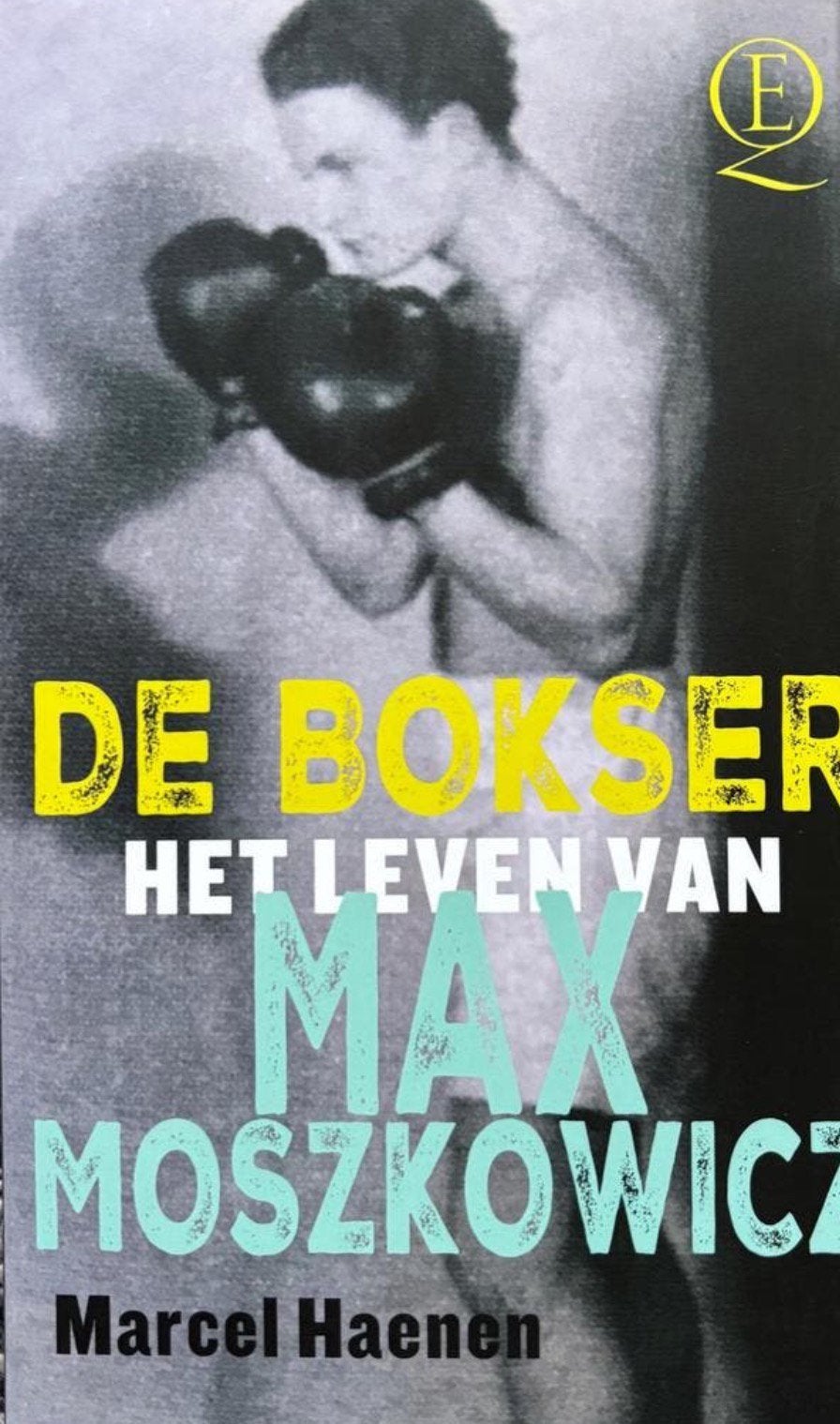De Bokser - Het Leven van Max Moszkowicz, Boeken, Ophalen of Verzenden, Zo goed als nieuw, Overige