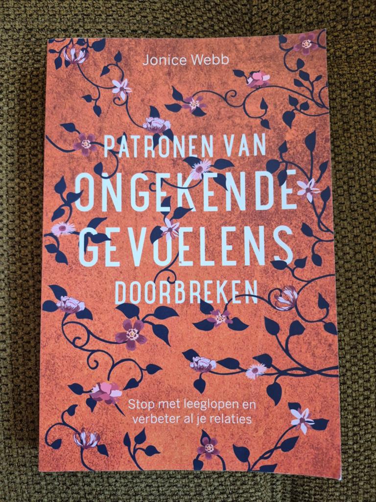 Jonice Webb - Patronen van ongekende gevoelens doorbreken, Boeken, Psychologie, Ophalen of Verzenden, Jonice Webb, Ontwikkelingspsychologie