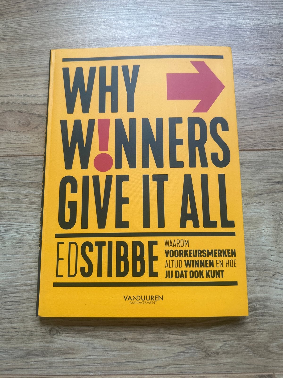 Why Winners Give It All - Ed Stibbe (HBO Communicatie), Boeken, Ophalen of Verzenden, Gelezen, Economie en Marketing