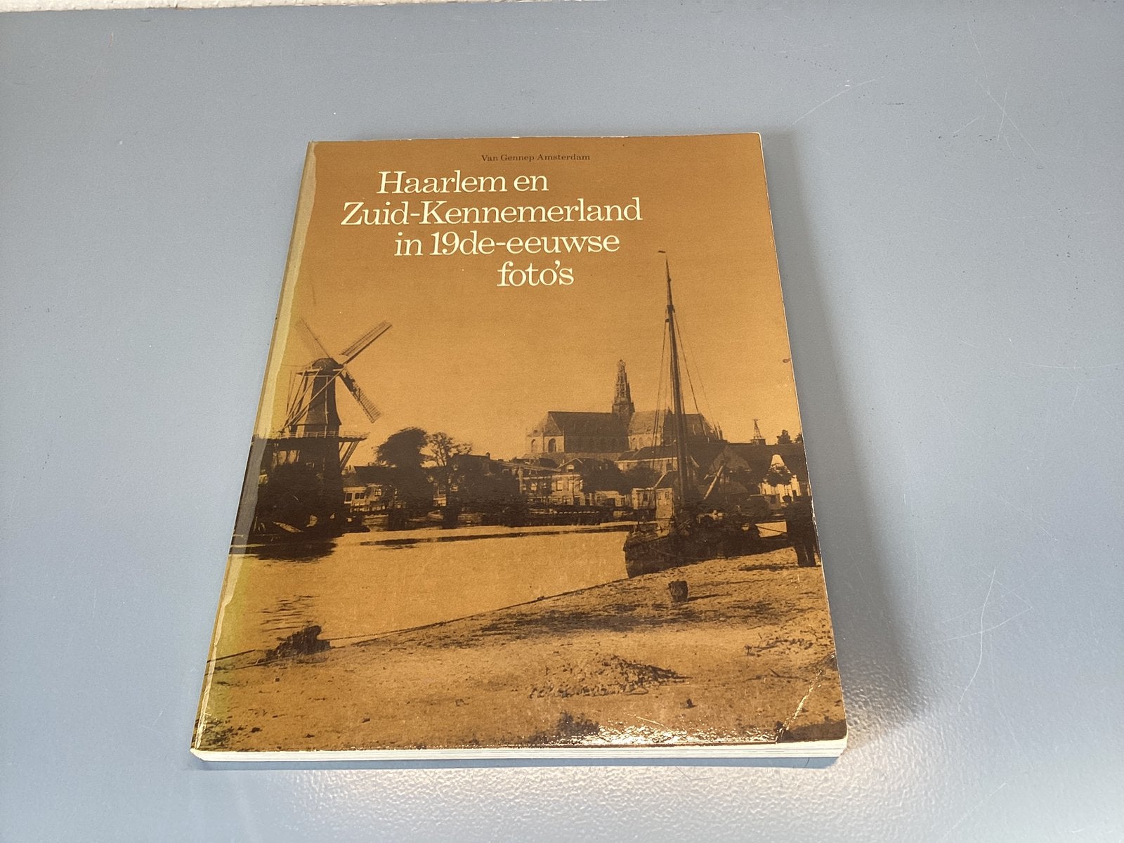Haarlem en Zuid - Kennemerland in 19e eeuwse foto’s, Ophalen of Verzenden, Gelezen