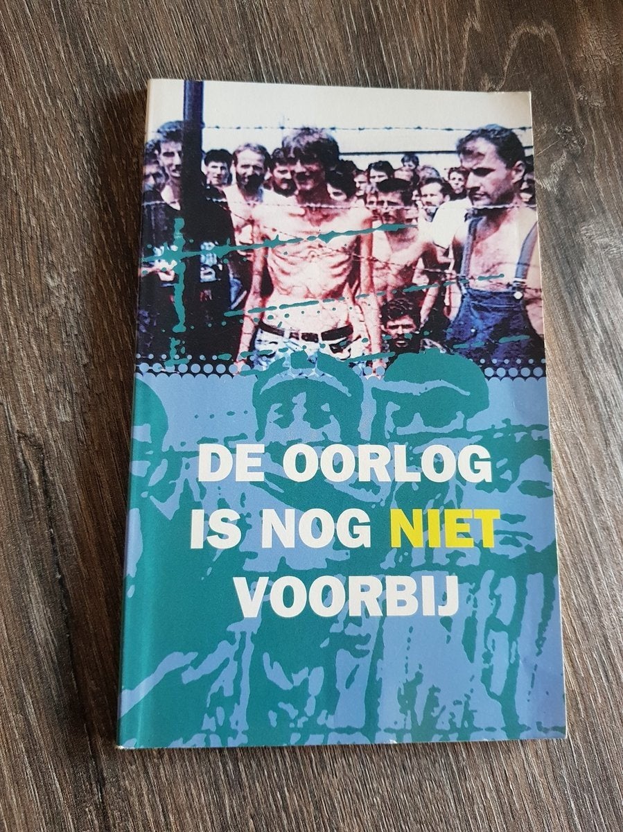 De Oorlog Is Nog Niet Voorbij - WOII Boek, Boeken, Ophalen of Verzenden, Algemeen, Niet vermeld op de cover, Tweede Wereldoorlog