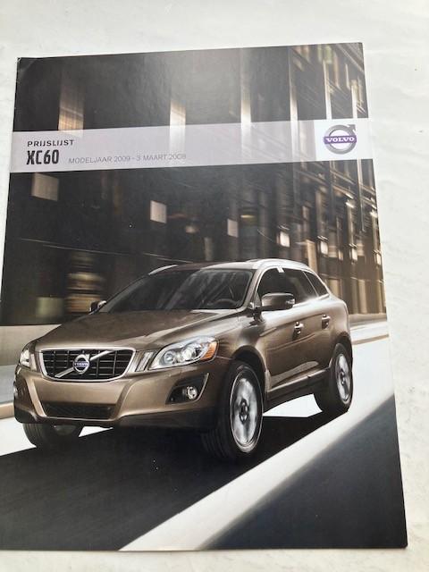 Prijslijst    Volvo  XC60    Modeljaar 2009   mrt 2008    NL, Boeken, Auto's | Folders en Tijdschriften, Ophalen of Verzenden
