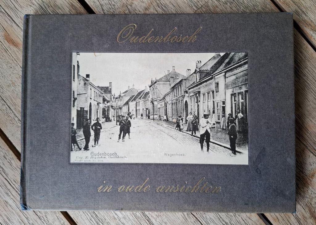 Oudenbosch in oude ansichten - boek, Verzamelen, Ansichtkaarten | Nederland, Ophalen of Verzenden