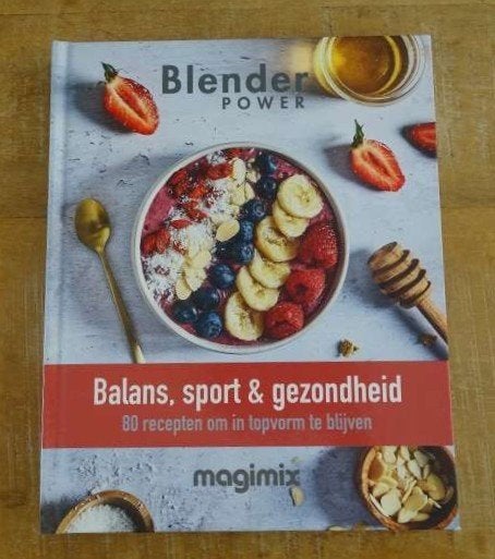 Magimix Blender Power Balans Sport Gezondheid receptenboek, Hoofdgerechten, Verzenden, Zo goed als nieuw, Josée Cloutier