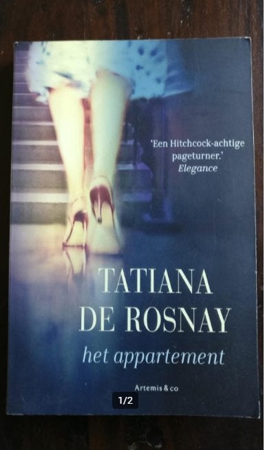 Het Appartement, Tatiana de Rosnay., Europa overig, Ophalen of Verzenden, Zo goed als nieuw, Tatiana de Rosnay