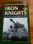 The U.S. 66th Armored Regiment in World War II Iron knights, Ophalen of Verzenden, Tweede Wereldoorlog, Gelezen, Overige onderwerpen