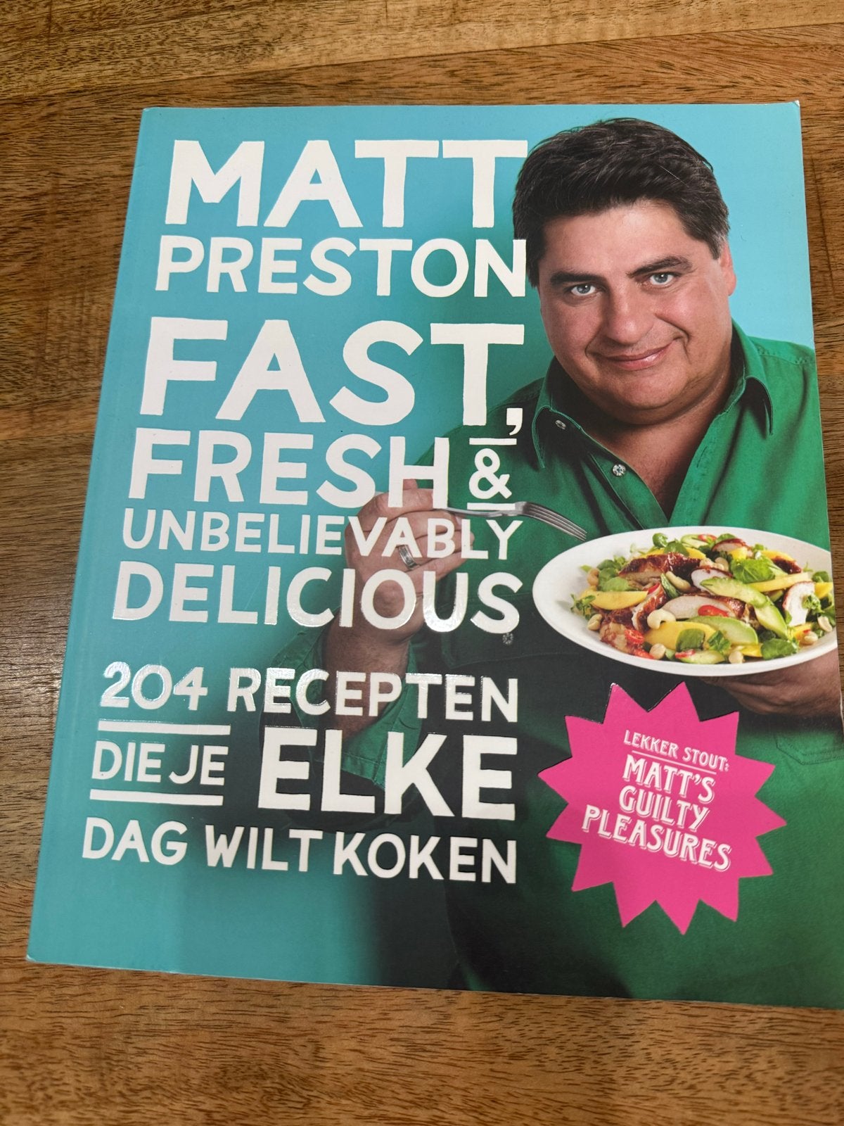 Matt Preston - Fast, Fresh & Unbelievably Delicious Kookboek, Voorgerechten en Soepen, Ophalen of Verzenden, Zo goed als nieuw