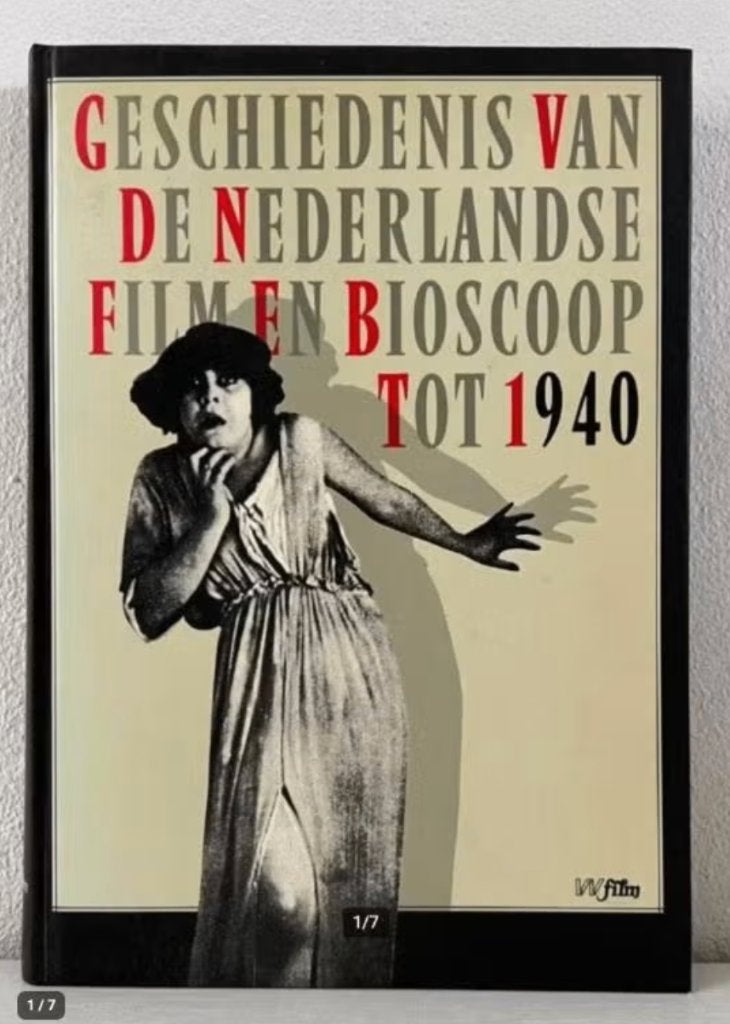 Geschiedenis van de Nederlandse film en bioscoop tot 1940, Ophalen of Verzenden, Gelezen