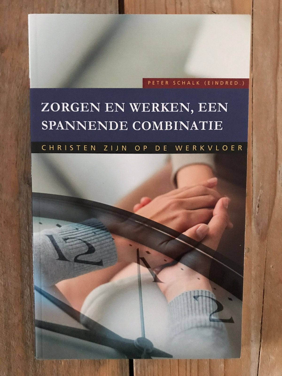 Zorgen en werken, een spannende combinatie van Peter Schalk, Ophalen of Verzenden, Nieuw