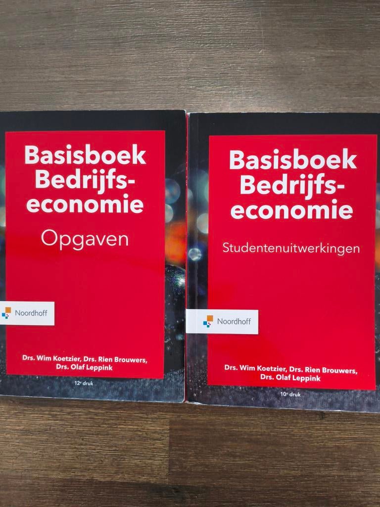 Basisboek Bedrijfseconomie Opgaven & Uitwerkingen, Boeken, Studieboeken en Cursussen, Drs. Wim Koetzier, Drs. Rien Brouwers, Drs. Olaf Leppink