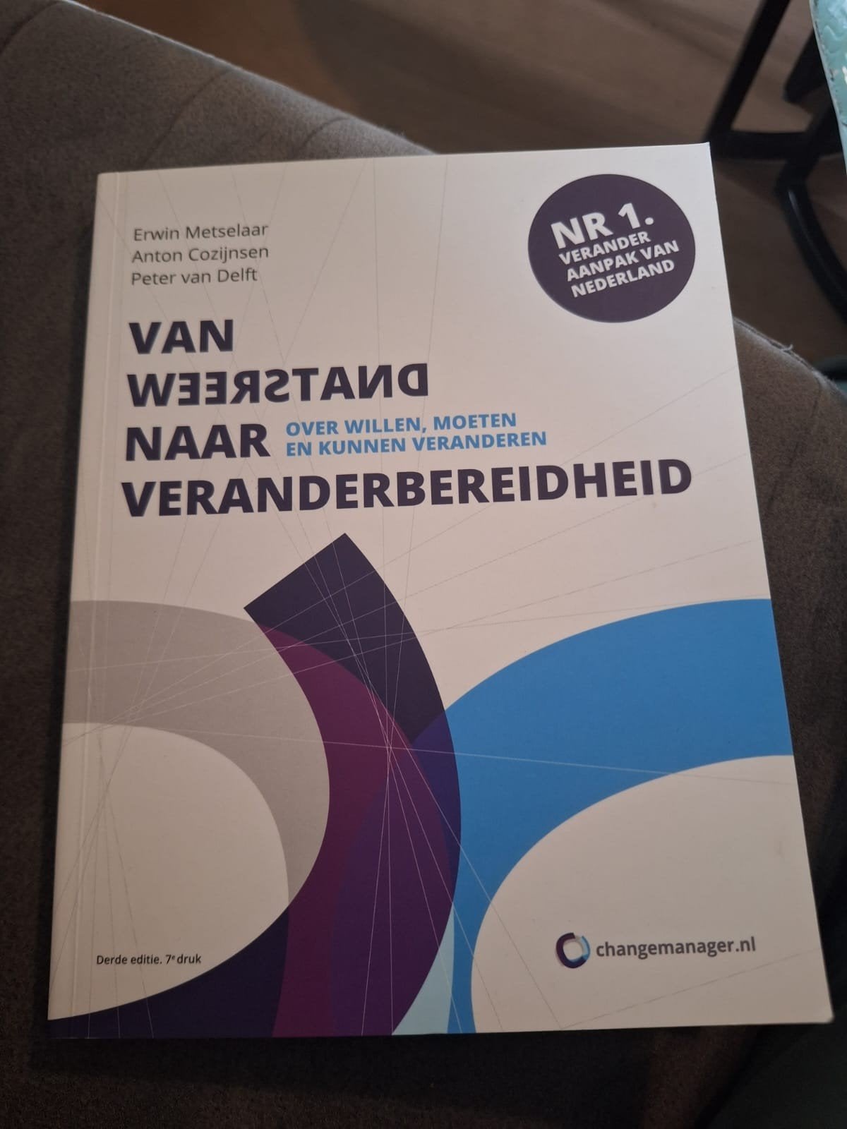 Van Weerstand naar Veranderbereidheid - Erwin Metselaar, Ophalen, Zo goed als nieuw, Erwin Metselaar, Anton Cozijnsen, Peter van Delft