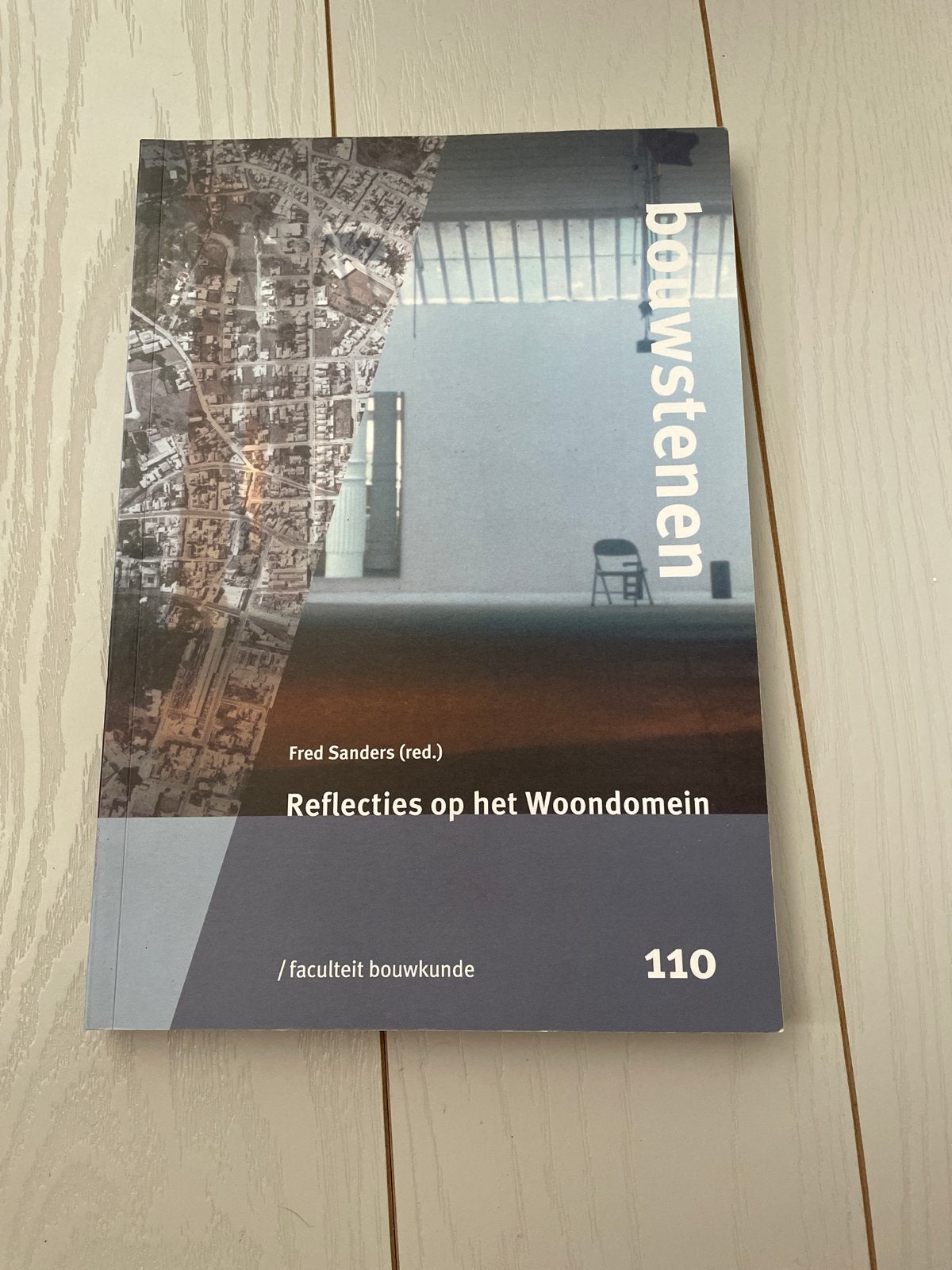 Bouwstenen 110: Reflecties op het Woondomein, Ophalen of Verzenden, Gamma, Zo goed als nieuw, WO