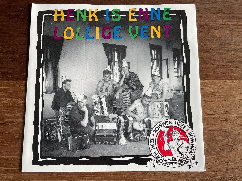 Vinyl Single Rowwen Heze Henk Is Enne Lollige Vent ZGAN, 1990 - 1999, 7 inch, Single, Ophalen of Verzenden
