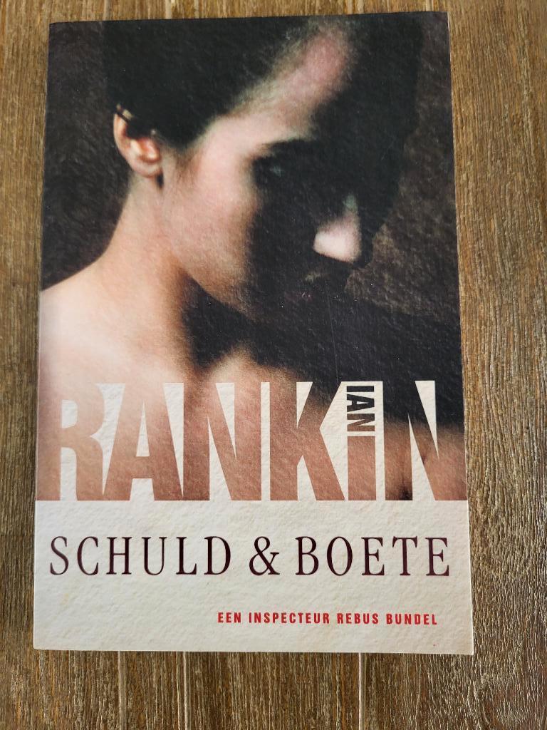 Schuld & boete - Ian Rankin, Ophalen of Verzenden, Zo goed als nieuw, Ian Rankin